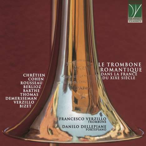 Francesco Verzillo - Le Trombone Romantique dans la France du XIXe Siecle, CD