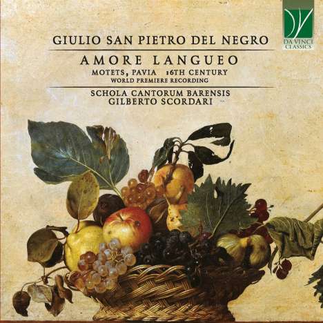 Giulio San Pietro de Negro (17. Jahrhundert): Motetten - "Amore Langueo", CD