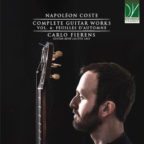 Napoleon Coste (1806-1883): Sämtliche Gitarrenwerke Vol.4, CD