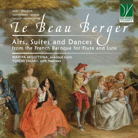 Titel: Le Beau Berger. Untertitel: Airs, Suites and Dances from the French Baroque for Flute and Lute. Illustration: Barockszene.