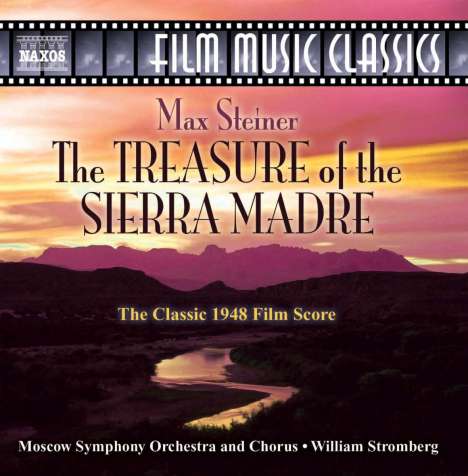 Max Steiner (1888-1971): Filmmusik: Treasure of Sierra Madre (Filmmusik-Suite), CD