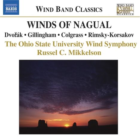 Ohio State University Wind Symphony - Winds of Nagual, CD