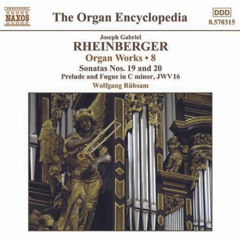 Josef Rheinberger (1839-1901): Sämtliche Orgelwerke Vol.8, CD