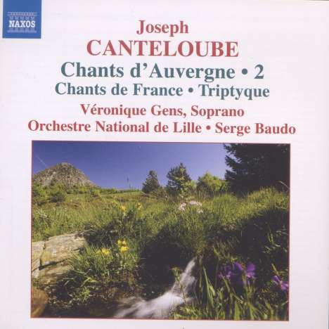 Joseph Canteloube (1879-1957): Lieder der Auvergne Vol.2, CD