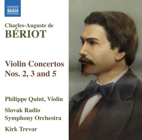 Charles-Auguste de Beriot (1802-1870): Violinkonzerte Nr.2,3,5, CD