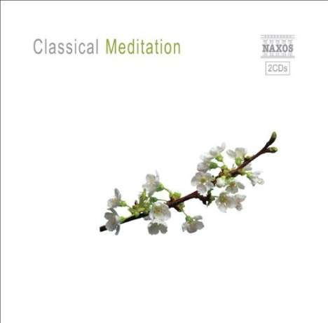 Naxos-Sampler "Classical Meditation", 2 CDs