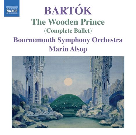 Bela Bartok (1881-1945): Der hölzerne Prinz (Ballettmusik), CD