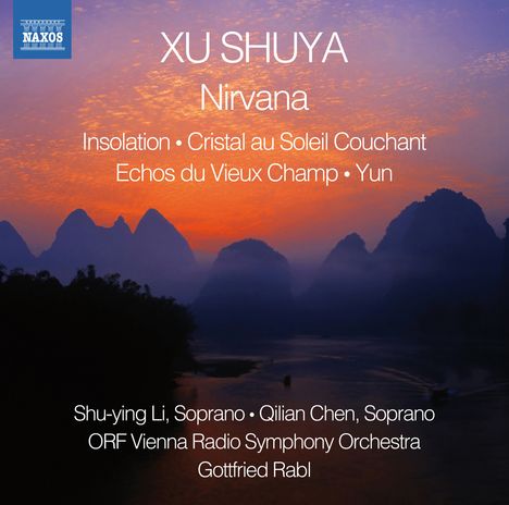 Xu Shuya (geb. 1961): Nirvana, CD