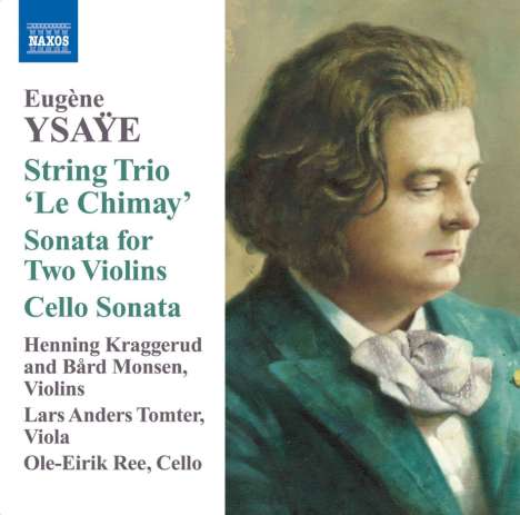 Eugene Ysaye (1858-1931): Streichtrio "Le Chimay", CD