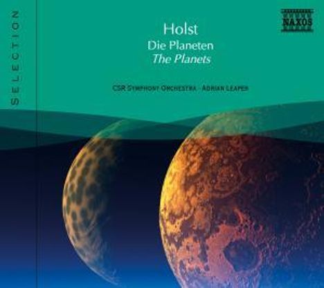 Naxos Selection: Holst - Die Planeten, CD