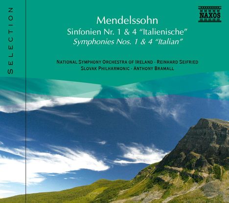 Naxos Selection: Mendelssohn - Symphonien Nr.1 &amp; 4, CD