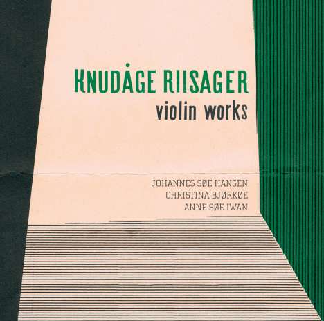Knudage Riisager (1897-1974): Kammermusik mit Violine, Super Audio CD