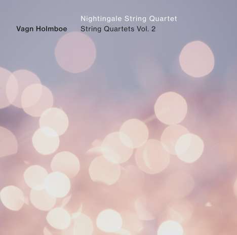 Vagn Holmboe (1909-1996): Sämtliche Streichquartette Vol.2, Super Audio CD