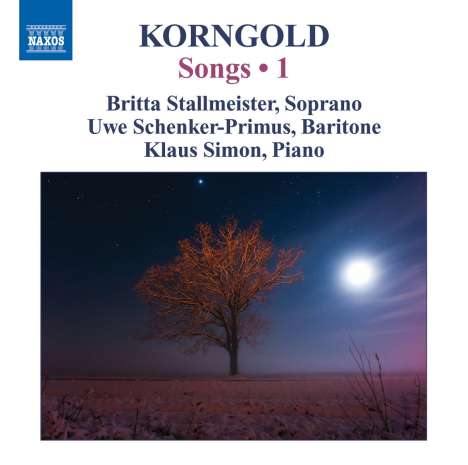 Erich Wolfgang Korngold (1897-1957): Lieder Vol.1, CD