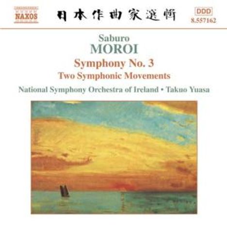 Saburo Moroi (1903-1977): Symphonie Nr.3, CD