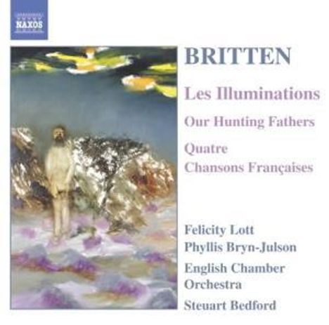 Benjamin Britten (1913-1976): Orchesterlieder-Zyklen Vol.1, CD