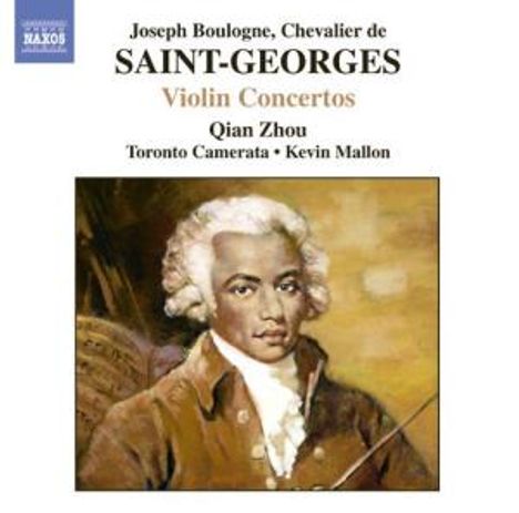 Joseph Bologne Chevalier de Saint-Georges (1745-1799): Violinkonzerte op.3,1;op.posth.Nr.2;Nr.10, CD