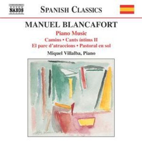 Manuel Blancafort (1897-1987): Sämtliche Klavierwerke Vol.3, CD