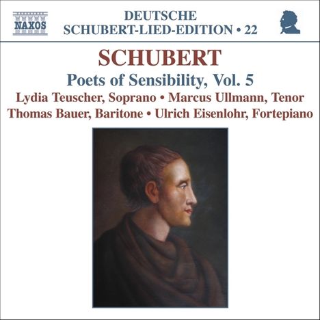 Franz Schubert (1797-1828): Lieder "Dichter der Empfindsamkeit" Vol.5, CD