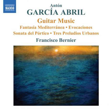 Anton Garcia Abril (geb. 1933): Gitarrenwerke, CD