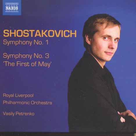 Dmitri Schostakowitsch (1906-1975): Symphonien Nr.1 &amp; 3, CD