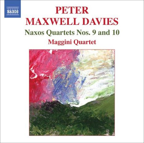 Peter Maxwell Davies (1934-2016): Streichquartette Nr.9 &amp; 10 "Naxos-Quartette", CD