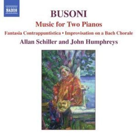 Ferruccio Busoni (1866-1924): Werke für 2 Klaviere, CD