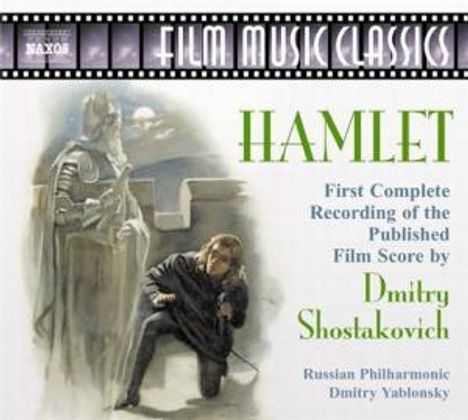 Dmitri Schostakowitsch (1906-1975): Filmmusik: Hamlet op.116 (Filmmusik), CD
