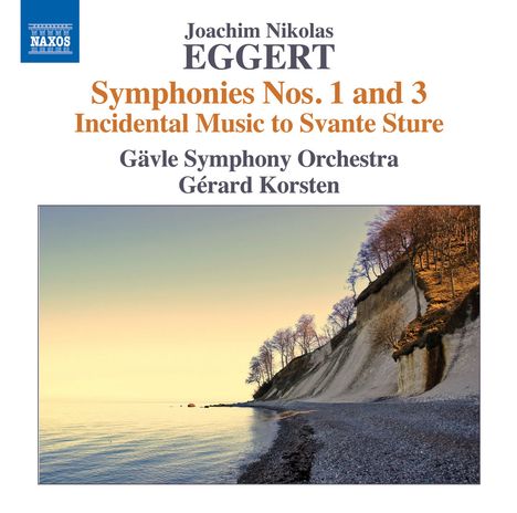 Joachim Nikolas Eggert (1779-1813): Symphonien Nr.1 &amp; 3, CD