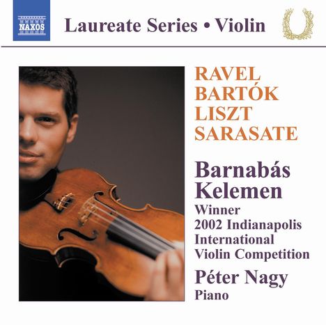 Barnabas Kelemen & Peter Nagy - Ravel / Bartok / Liszt / Sarasate, CD