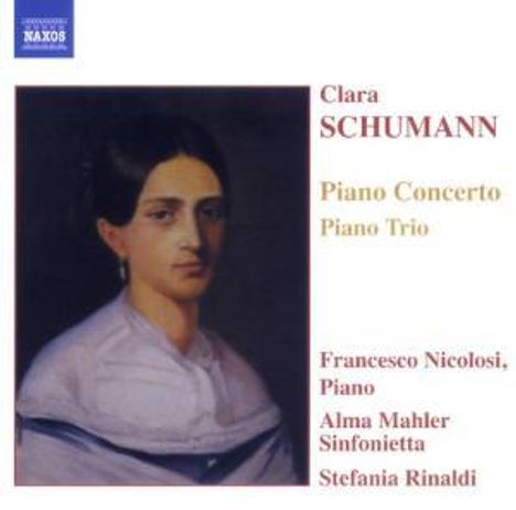 Clara Schumann (1819-1896): Klavierkonzert Nr.1 op.7, CD