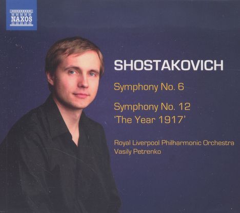 Dmitri Schostakowitsch (1906-1975): Symphonien Nr.6 &amp; 12, CD