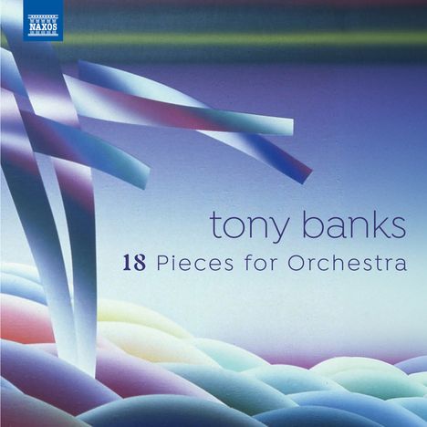 "Tony Banks: 18 Pieces for Orchestra". Illustration mit bunten Bändern und pastellfarbenen, wellenförmigen Formen.