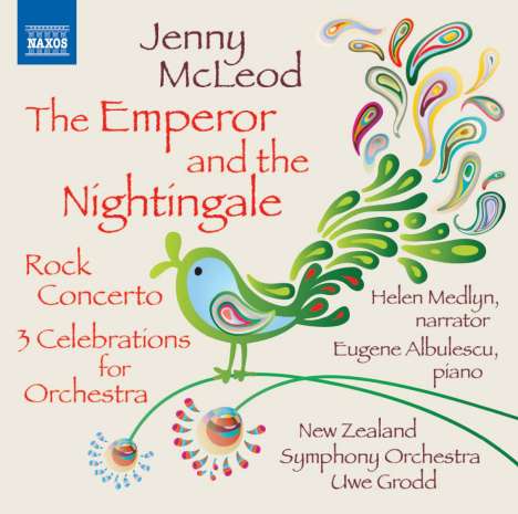 Jenny McLeod (geb. 1941): The Emperor and the Nightingale für Erzähler &amp; Orchester, CD