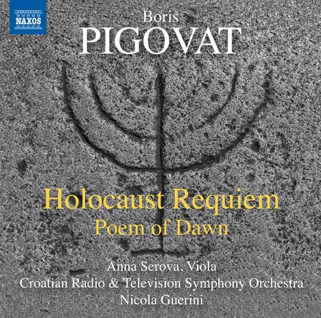 Boris Pigovat (geb. 1953): Holocaust Requiem, CD