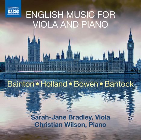 Sarah-Jane Bradley &amp; Christian Wilson - English Music For Viola and Piano, CD