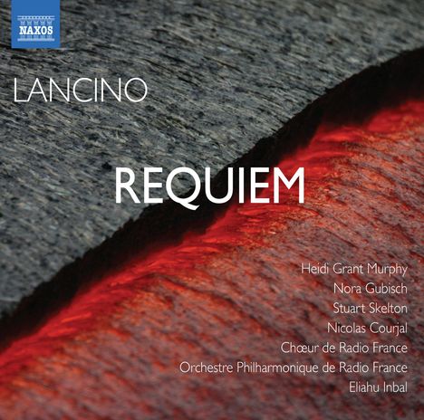 Thierry Lancino (geb. 1954): Requiem (2009), CD
