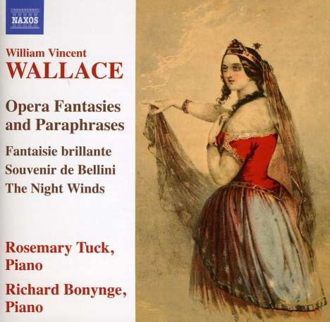 William Vincent Wallace (1812-1865): Opern-Fantasien &amp; Paraphrasen, CD