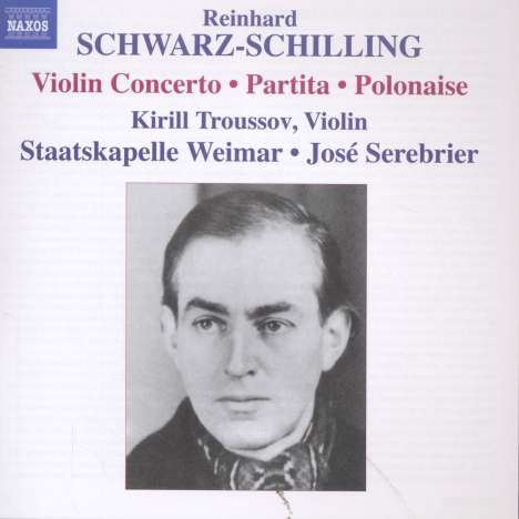 Reinhard Schwarz-Schilling (1904-1985): Orchesterwerke Vol.2, CD