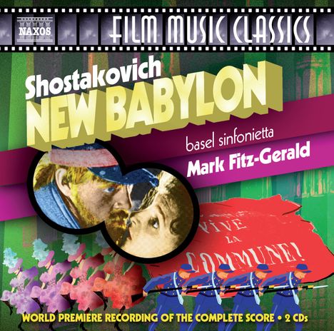 Dmitri Schostakowitsch (1906-1975): Filmmusik: New Babylon-Filmmusik, 2 CDs