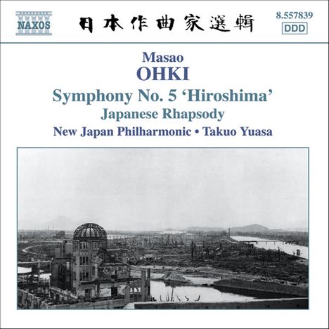 Masao Ohki (1901-1971): Symphonie Nr.5, CD