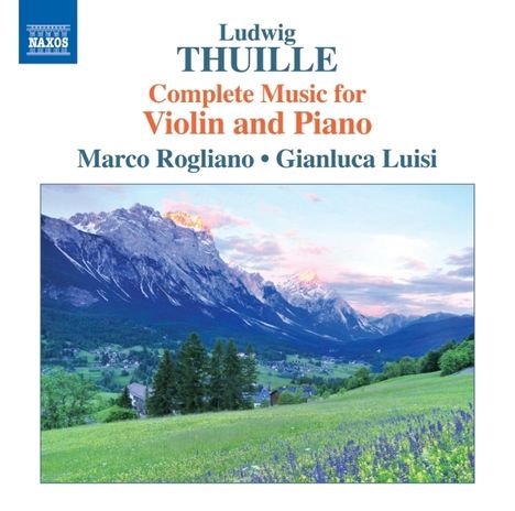 Ludwig Thuille (1861-1907): Violinsonaten Nr.1 &amp; 2, CD