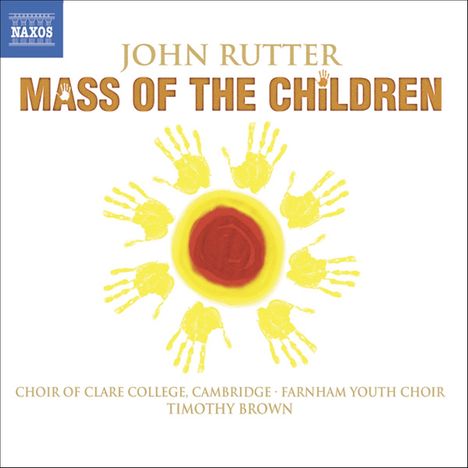 John Rutter (geb. 1945): Mass of the Children, CD