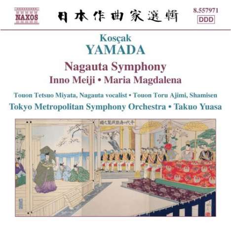 Kosaku Yamada (1886-1965): Nagauta Symphony "Tsurukame", CD