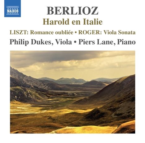 Philip Dukes &amp; Piers Lane - Berlioz / Liszt / Roger, CD