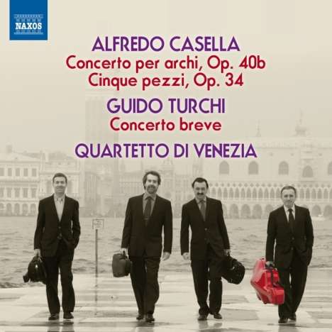 Alfredo Casella (1883-1947): Concerto per Archi op.40 für Streichquartett, CD