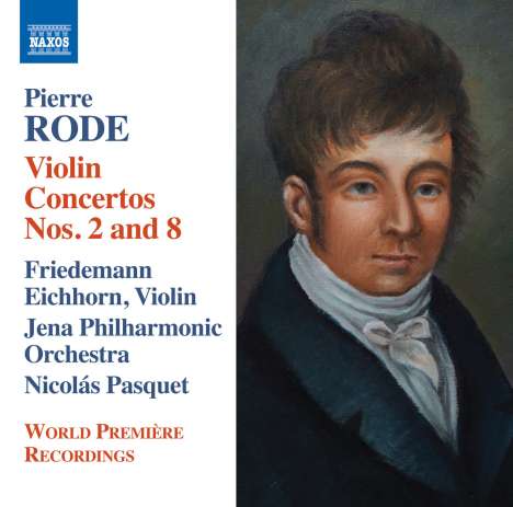 Pierre Rode (1774-1830): Violinkonzerte Nr.2 &amp; 8, CD
