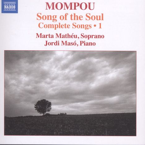 Federico Mompou (1893-1987): Sämtliche Lieder Vol.1, CD