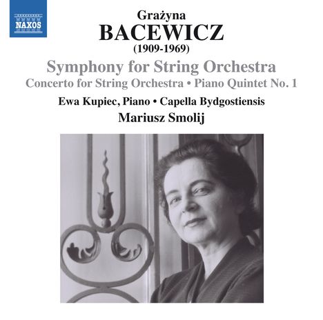 Grazyna Bacewicz (1909-1969): Symphonie für Streichorchester, CD