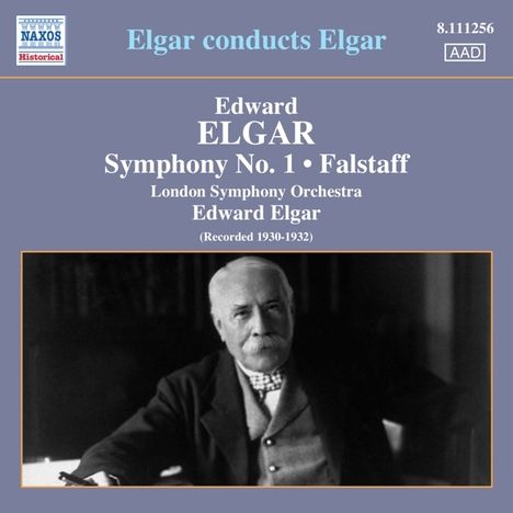 Edward Elgar (1857-1934): Elgar conducts Elgar, CD